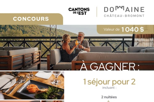Concours Gagnez un Séjour Estival Inoubliable au Domaine Château-Bromont d’une valeur de 1040 $