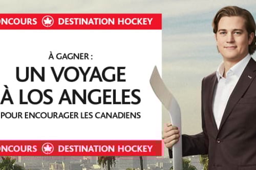Concours Gagnez un voyage à Los Angeles pour encourager les Canadiens!