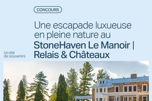 Concours Gagnez une escapade luxueuse pour 2 personnes!
