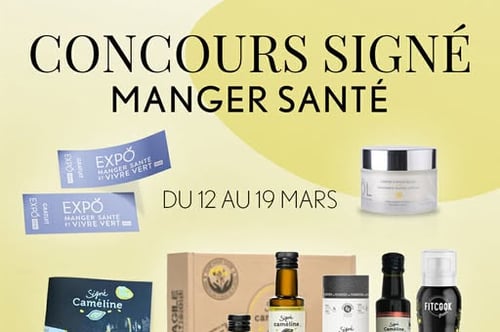 Concours Gagnez une paire de billets pour l’Expo Manger Santé + des produits à base de caméline de 4 belles entreprises locales!