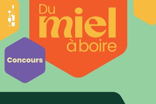 Concours Gagnez une sélection de boissons Miel du Québec et des visites chez des producteurs!
