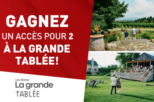 Concours Gagnez vos accès à la grande tablée!