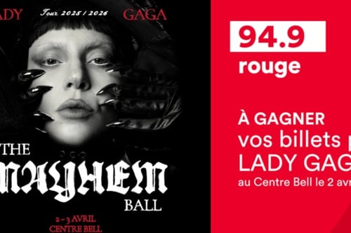 Concours Gagnez vos billets pour Lady Gaga!