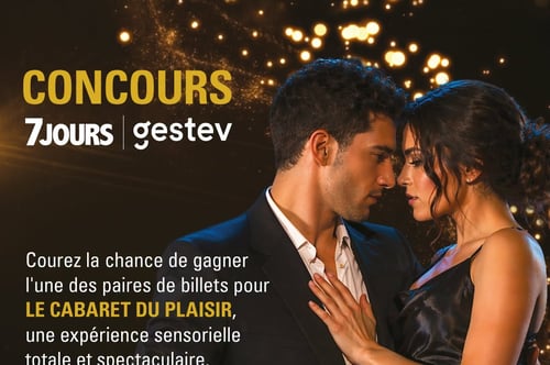 Concours Gagnez vos billets pour Le cabaret des plaisirs!