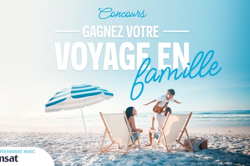 Concours Gagnez votre Voyage en Famille avec Voyage à Rabais