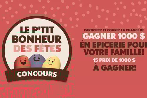 Concours Le p’tit bonheur des Fêtes!