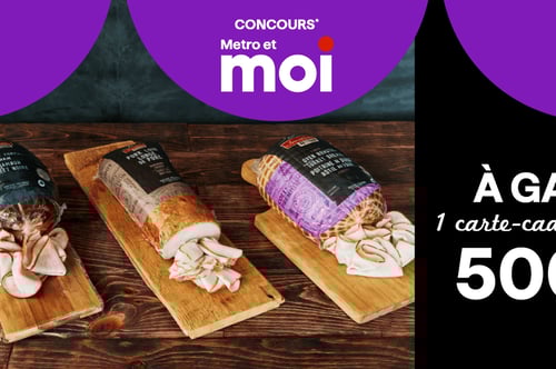 Concours Metro - Gagnez une carte-cadeau Metro de 5 000 $ !