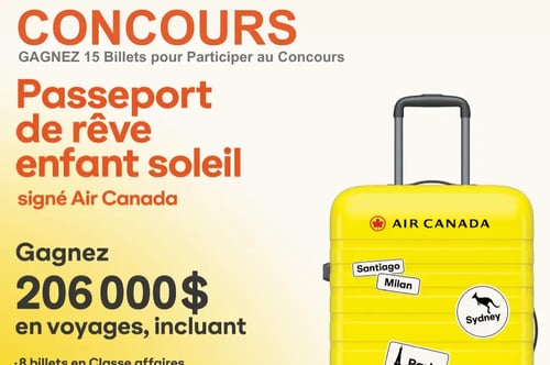 Concours Passeport de Rêve Air Canada enfant soleil 15 Billets à GAGNER