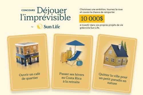 Concours Radio-Canada - Gagnez 10 000$ à investir dans vos propres projets de vie grâce à la Sun Life!