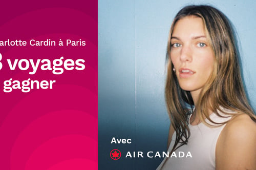 Concours Rythme 105,7 - Rythme et Air Canada vous envoient voir une artiste de chez nous, à Paris!