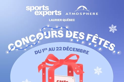 Concours Sports Experts / Atmosphère Laurier - GAGNEZ 1000$ EN CARTES-CADEAUX!