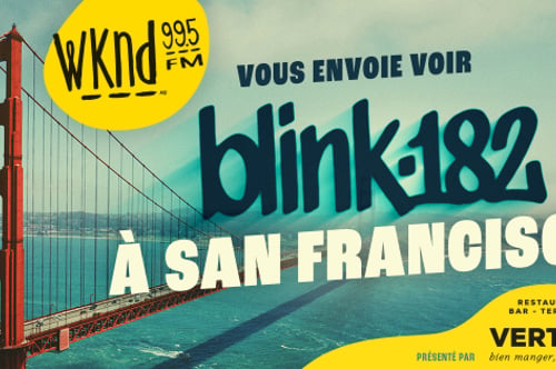 Concours WKND vous envoie à San Francisco, pour voir nulle autre que Blink-182 au Chase Center!