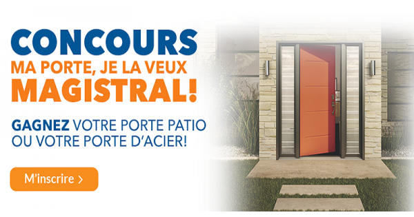 Concours Gagnez une porte patio ou une porte d’acier d’une valeur de 2 000$! Concours Gagnez une porte patio ou une porte d’acier d’une valeur de 2 000$!