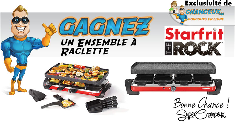 CONCOURS EXCLUSIF - Concours Gagnez un Ensemble à Raclette Starfrit The Rock