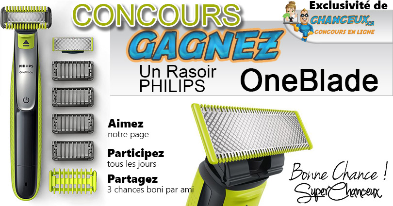 CONCOURS EXCLUSIF - Concours GAGNEZ un Rasoir OneBlade de Philips