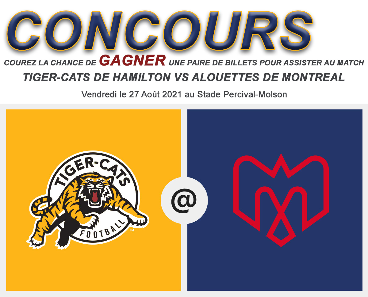 CONCOURS EXCLUSIF - Concours 2 Billets Alouettes de Montréal