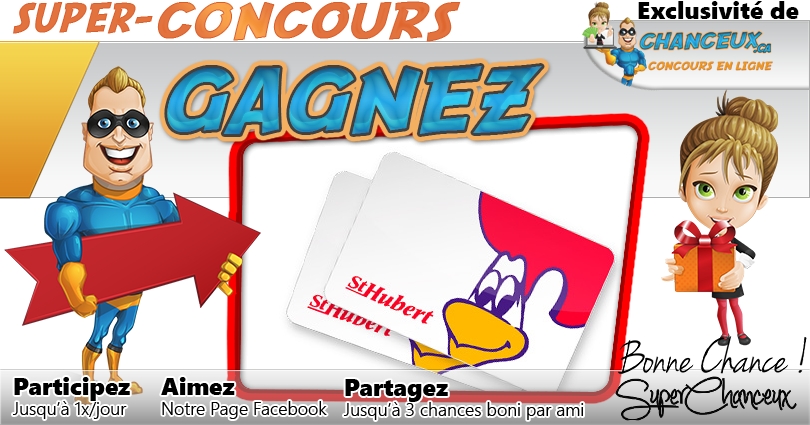 CONCOURS EXCLUSIF - Concours Gagnez une Carte-Cadeau St-Hubert de 50$