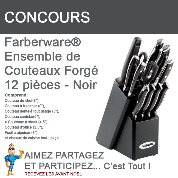 CONCOURS EXCLUSIF - Concours Ensemble de Couteaux Farberware®