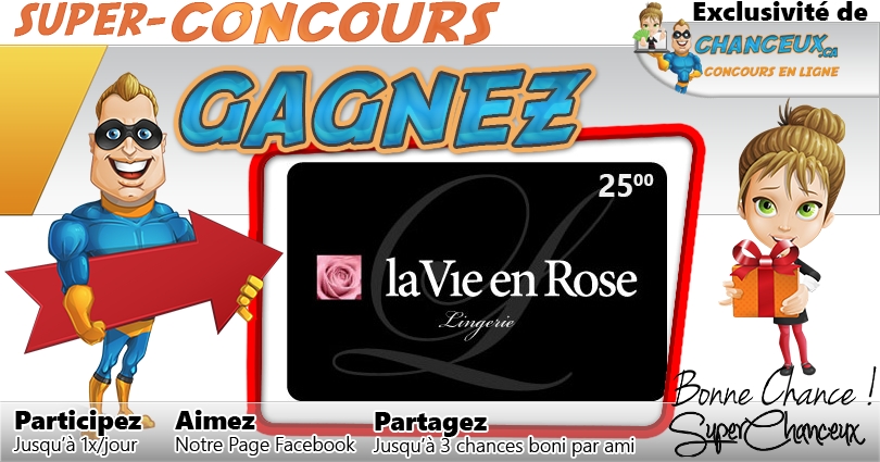 CONCOURS EXCLUSIF - Concours Gagnez une Carte-Cadeau La Vie en Rose de 25$