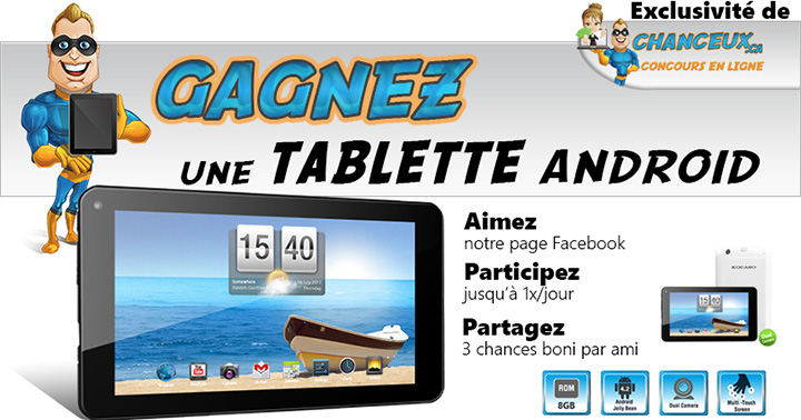 CONCOURS EXCLUSIF - Concours Gagnez une Tablette Android