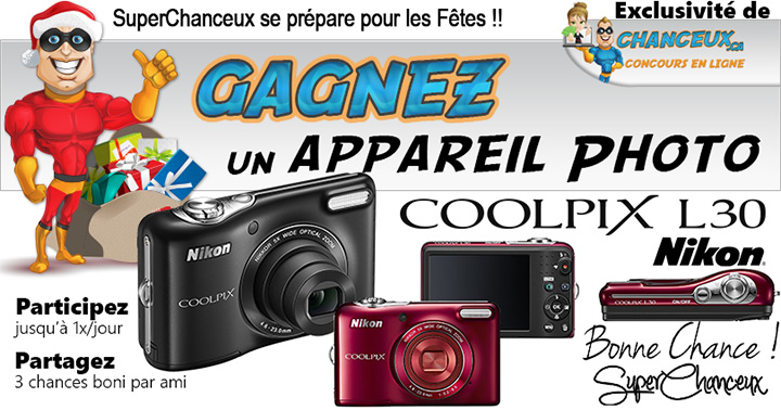 CONCOURS EXCLUSIF - Concours Gagnez un Appareil Photo Nikon