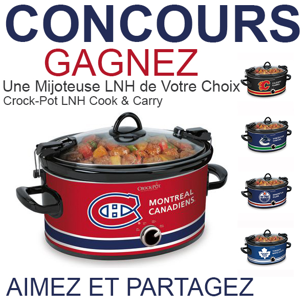 CONCOURS EXCLUSIF - Concours Gagnez une Mijoteuse Crock-Pot de la LNH