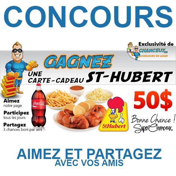 CONCOURS EXCLUSIF - Concours Gagnez une Carte Cadeau St-Hubert de 50$