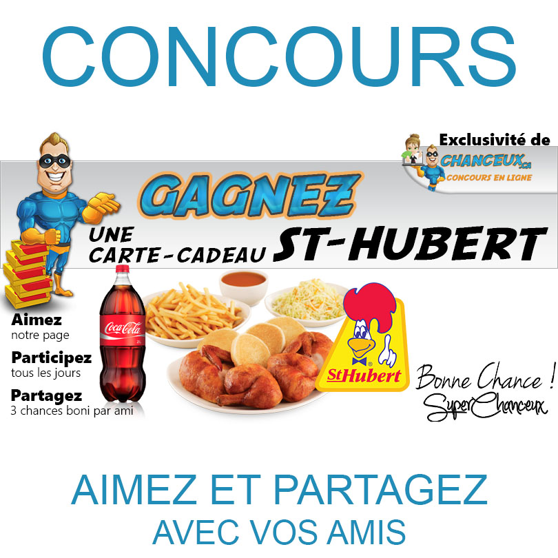 CONCOURS EXCLUSIF - Concours Gagnez une Carte-Cadeau St-Hubert de 50$