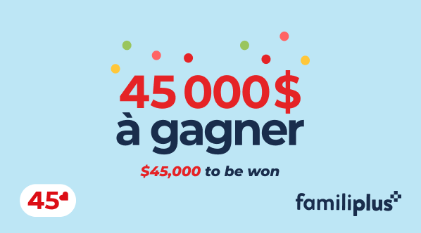 concours 45 ans familiprix 45 000 a gagner avec familiplus