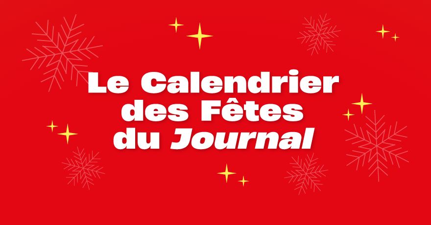 Concours Calendrier de l'Avent du Journal de Québec!