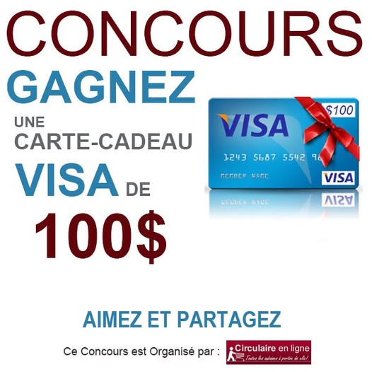 Concours Circulaires - Gagnez une Carte-Cadeau 100$ VISA!