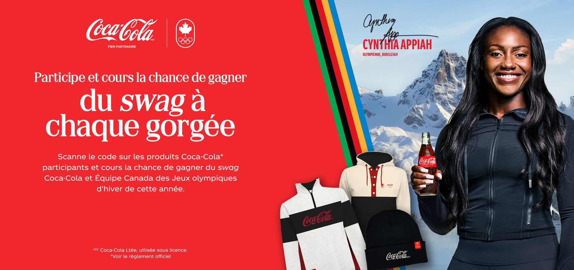 Concours Coca-Cola - Affiche tes couleurs d’équipe et cours la chance de gagner de l’équipement digne d’un athlète olympique!