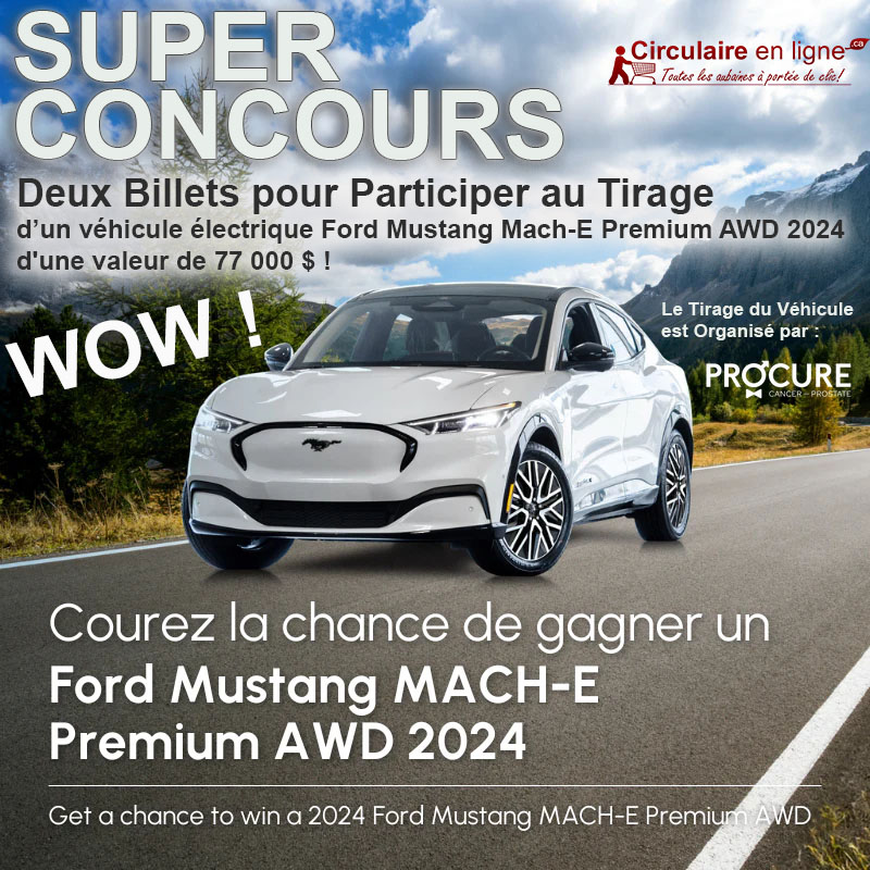 Concours Courez la Chance de GAGNER une Ford Mustang MACH-E Premium AWD 2024