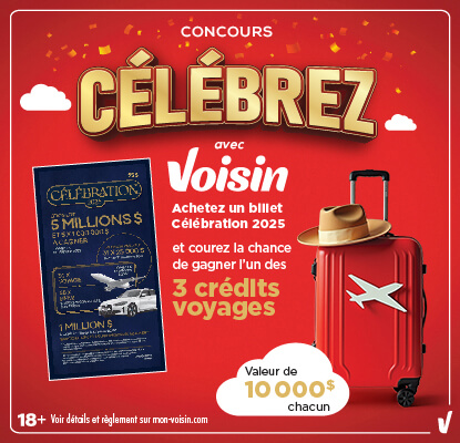 Concours Dépanneur Voisin - Gagnez l’un des 3 crédits voyages de 10 000$!