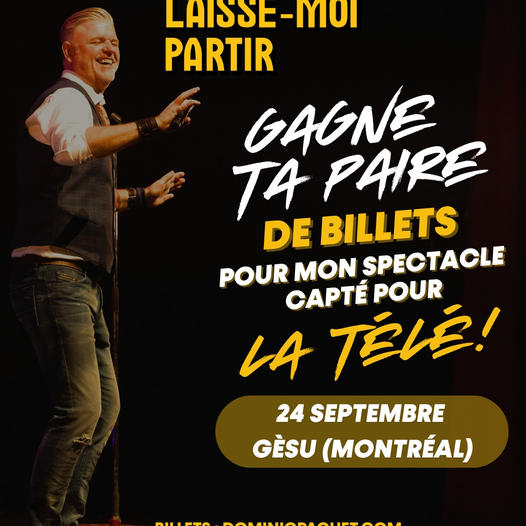 Concours Dominic Paquet - Gagne ta paire de billets!