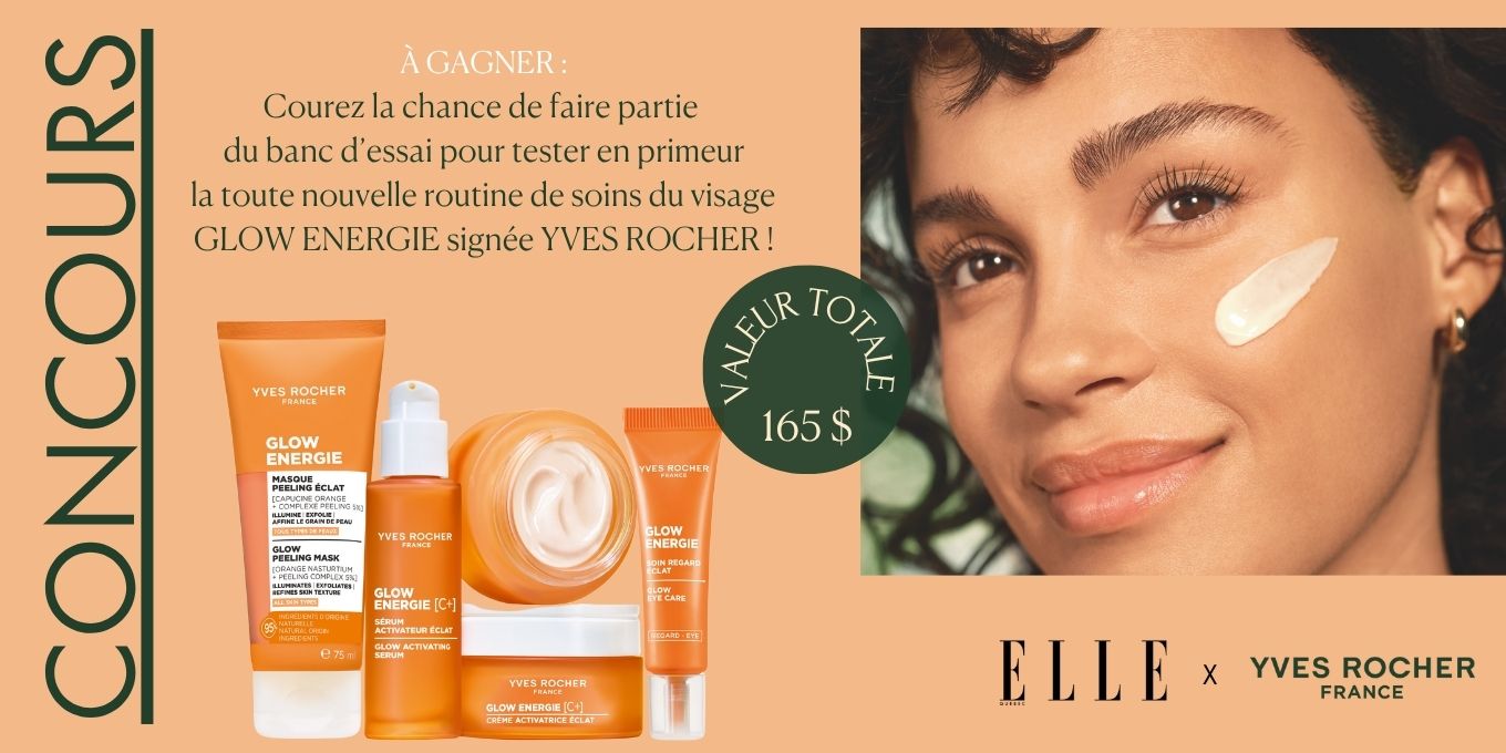 Concours ELLE Québec et Yves Rocher