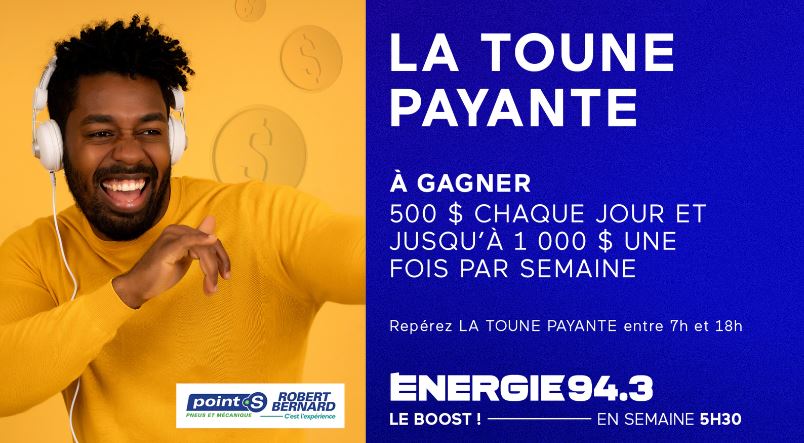 Concours Energie 94,3 - Repérez la TOUNE PAYANTE pour gagner jusqu’à 1000$ en prix!