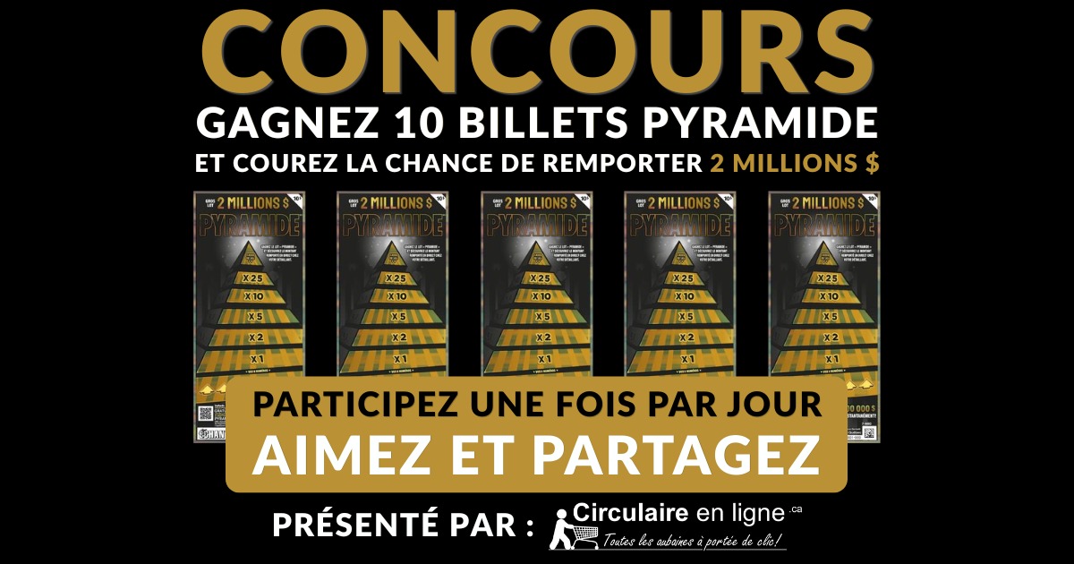 Concours Gagnez 10 Billets Pyramide!
