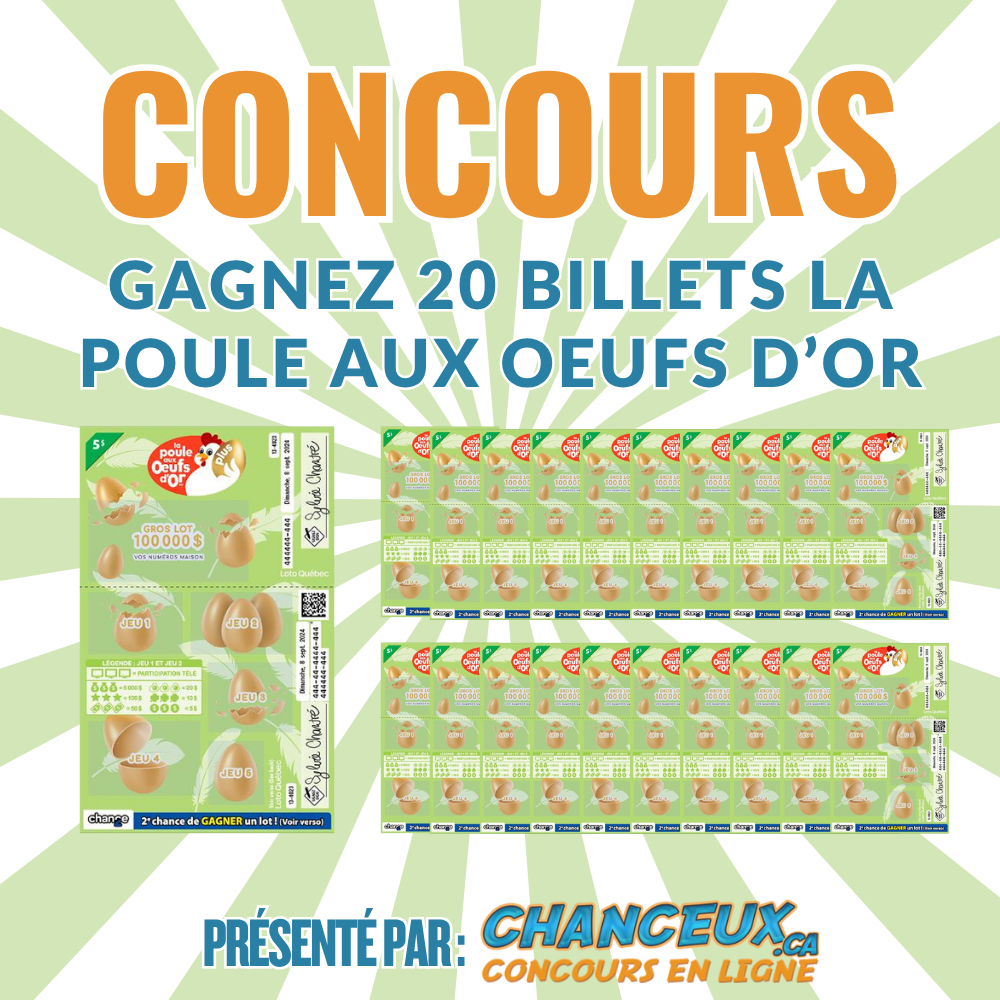CONCOURS EXCLUSIF - Concours Gagnez 20 Billets La poule aux œufs d'or CONCOURS EXCLUSIF - Concours Gagnez 20 Billets La poule aux œufs d'or