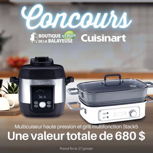 Concours Gagnez un multicuiseur haute pression ET un grill multifonction Stack5 de Cuisinart d’une valeur de 680$!