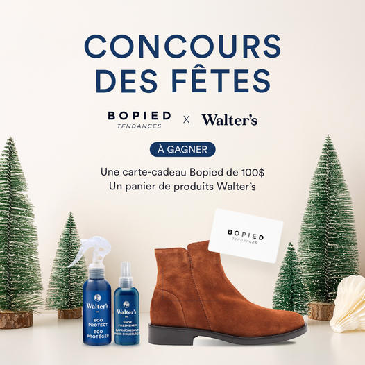 Concours Gagnez un panier de produits d’entretien pour chaussures Walter’s ET une carte-cadeau Bopied de 100$ !