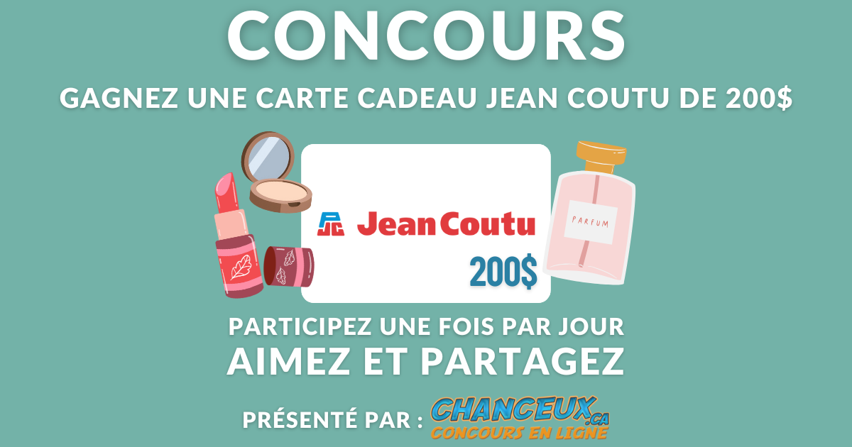 CONCOURS EXCLUSIF - Concours Gagnez une Carte-Cadeau Jean Coutu de 200$