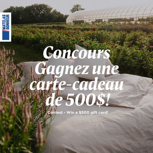 Concours Gagnez une carte-cadeau Matelas Bonheur d'une valeur de 500$!