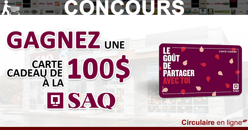 Concours Gagnez une Carte-Cadeau SAQ de 100$! Concours Gagnez une Carte-Cadeau SAQ de 100$!