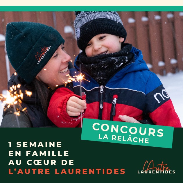 Concours Gagnez une immersion d’une semaine en famille dans notre paradis intime de Lac-des-Écorces!