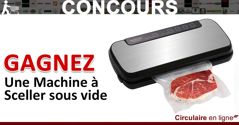 Concours Gagnez une Machine à sceller sous vide! Concours Gagnez une Machine à sceller sous vide!