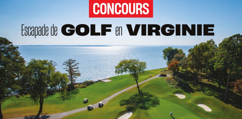 Concours Journal de Montréal - Gagnez une escapade de golf, destination la Virginie!