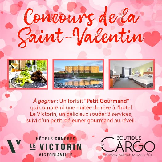 Concours La Saint-Valentin avec Boutique Le Cargo et Hôtel Le Victorin!