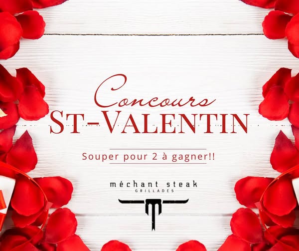 Concours Méchant Steak Magog - SPÉCIAL SAINT-VALENTIN!