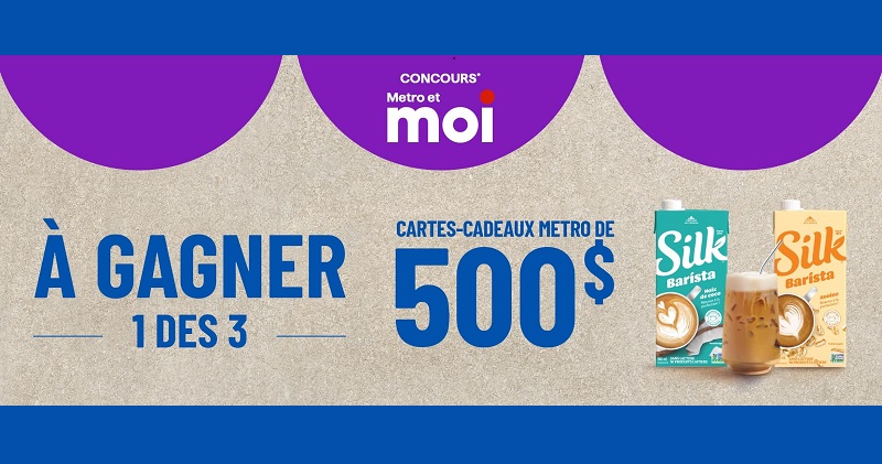 Concours Métro - Gagnez 1 des 3 cartes-cadeaux Metro d’une valeur de 500$ chacune!